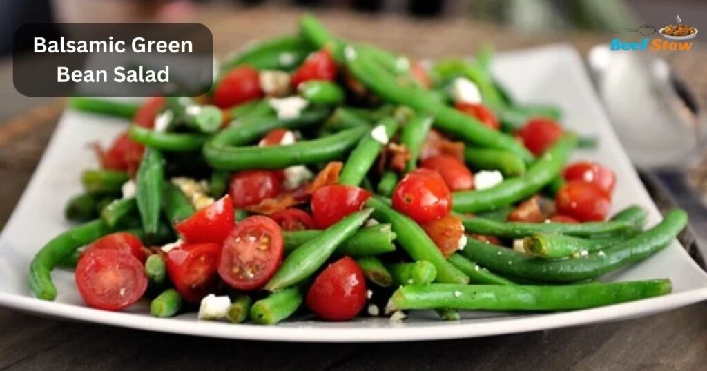 Balsamic Green Bean Salad With Beef Stew