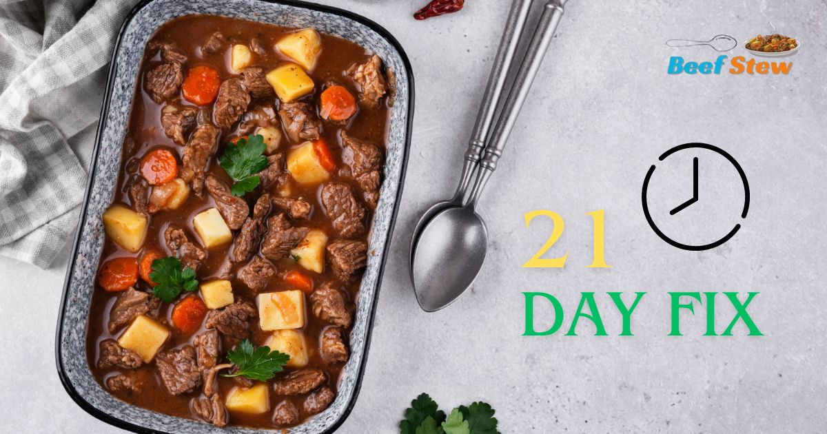 Easy beef stew 21 day fix